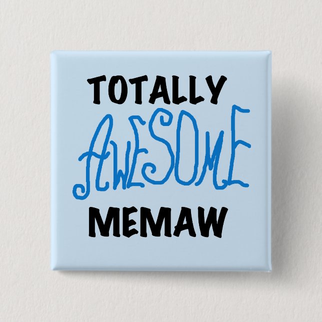 Total fantastische Memaw blaue T-Shirts und Button (Vorderseite)