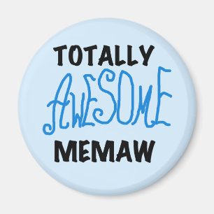 Total fantastische Memaw blaue T-Shirts und Magnet