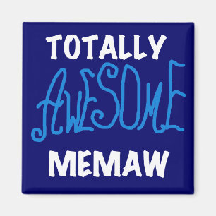 Total fantastische Memaw blaue T-Shirts und Magnet