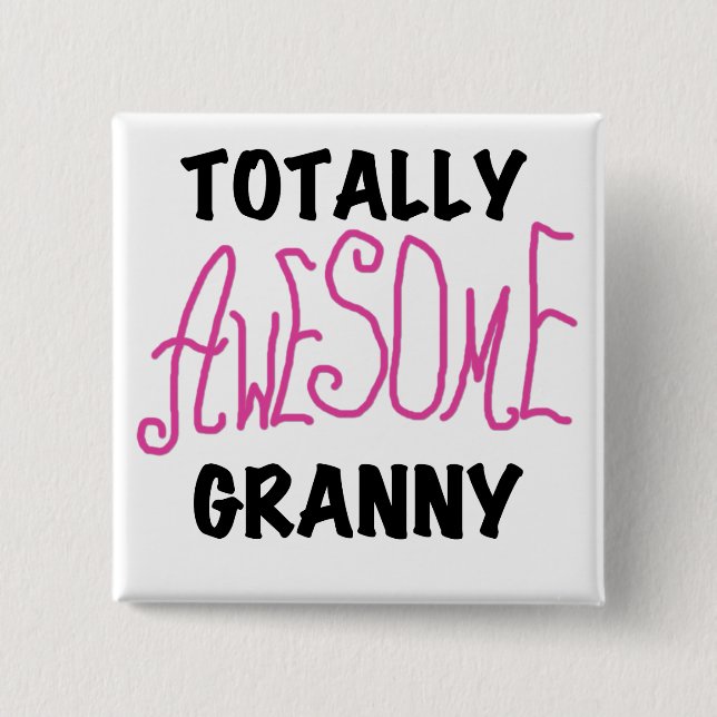 Total fantastische Oma-Rosa-T-Shirts und Geschenke Button (Vorderseite)
