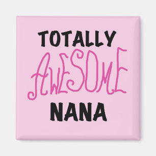 Total fantastische rosa T-Shirts und Geschenke Nan Magnet