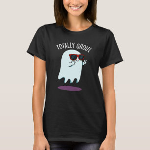 Total gruseliger lustiger Geist Pun Dark BG T-Shirt