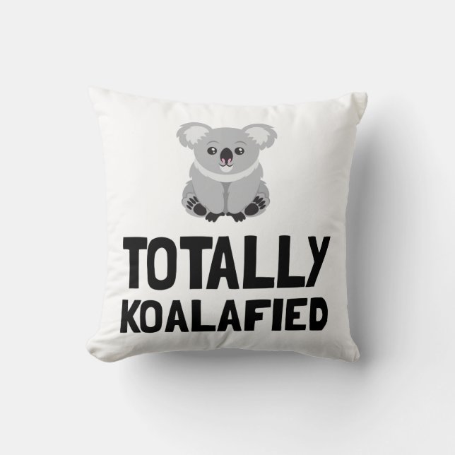 Total Koalafied Kissen (Vorderseite)