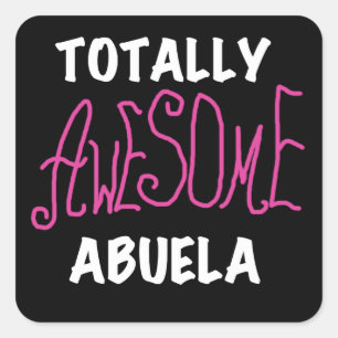 Total Phantastisch Abuela Pink T - Shirt und Gesch Quadratischer Aufkleber