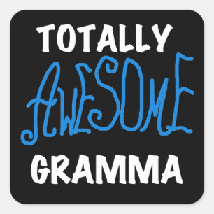 Total Phantastisch Gramma Blue T - Shirt und Gesch Quadratischer Aufkleber