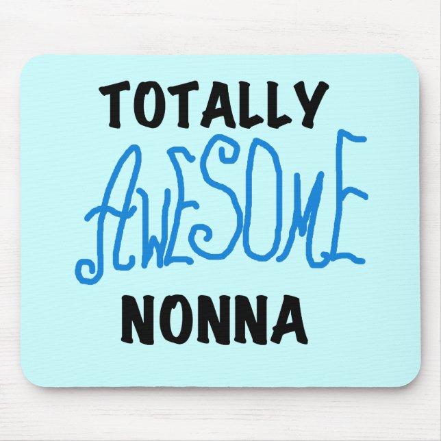 Total Phantastisch Nonna Blue T - Shirt und Gesche Mousepad (Vorne)