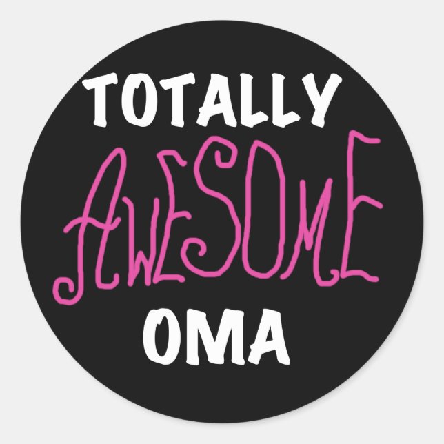 Total Phantastisch Oma Pink T - Shirt und Geschenk Runder Aufkleber (Vorderseite)