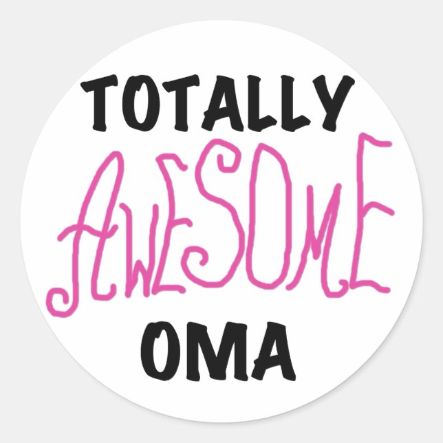Total Phantastisch Oma Pink T - Shirt und Geschenk Runder Aufkleber (Vorderseite)