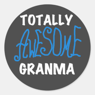 Total Phantastische Granma Blue T - Shirt und Gesc Runder Aufkleber