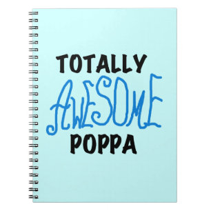 Total Phantastische Poppa-Hemden und Geschenke Notizblock