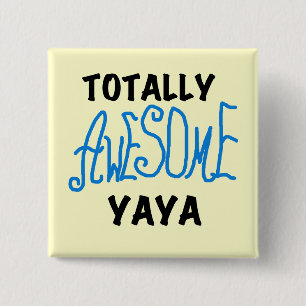 Total Phantastische Yaya-T - Shirt und Geschenke Button