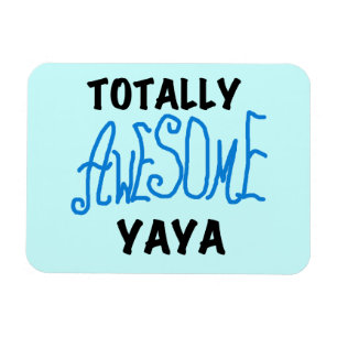 Total Phantastische Yaya-T - Shirt und Geschenke Magnet