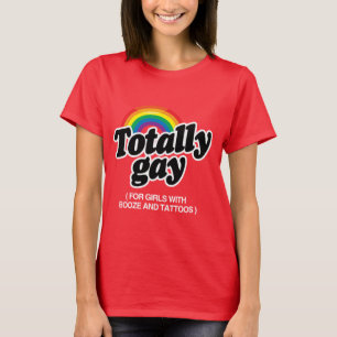 TOTAL SCHWUL FÜR MÄDCHEN MIT TATTOOS - WEISS -.png T-Shirt