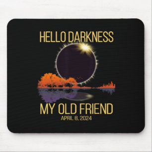 Total Solar Eclipse 04.08.24 Hallo Dunkelheit Mein Mousepad