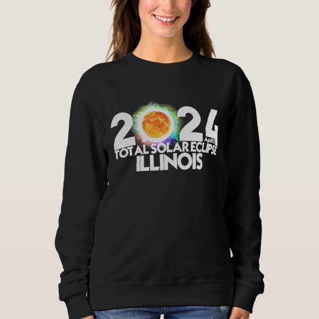 Total Solar Eclipse 2024 ILLINOIS American Totalit Sweatshirt (Vorderseite)