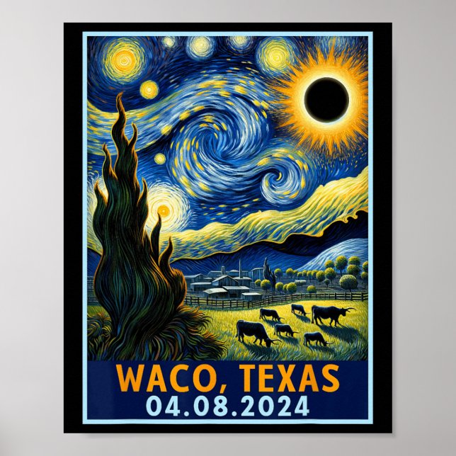 Total Solar Eclipse 2024 Waco Texas Van Gogh Starr Poster (Vorne)