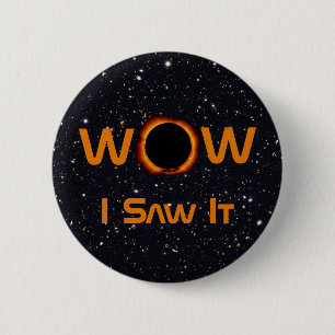 Total Solar Eclipse 2024 WOW I sah es Button