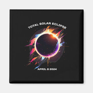 Total Solar Eclipse 8. April 2024 Totality Souveni Magnet