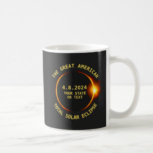 Total Solar Eclipse April 8 2024 USA, Custom Text Kaffeetasse