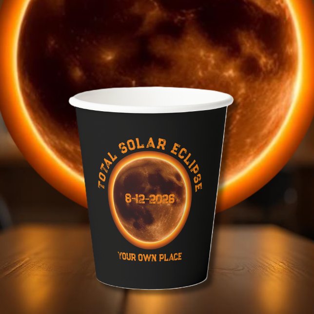 Total Solar Eclipse August 12 2026 Pappbecher (Total Solar Eclipse August 12 2026 Paper Cups )