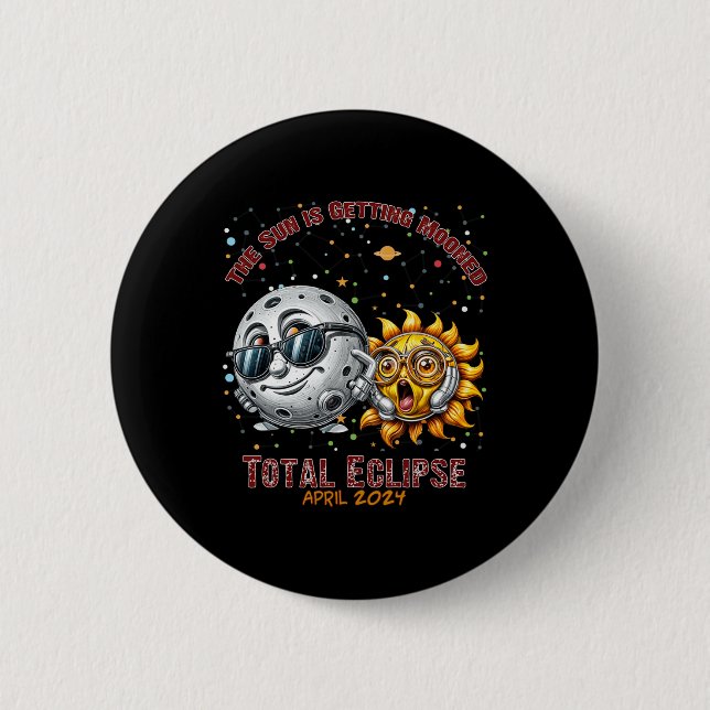 Total Solar Eclipse Chase April 2024 Sun ist Getti Button (Vorderseite)