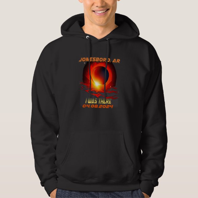 Total Solar Eclipse I Was There Jonesboro Arkansas Hoodie (Vorderseite)