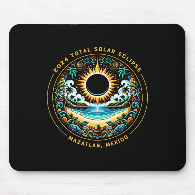 Total Solar Eclipse Mazatlan Mexiko - Mexikanische Mousepad (Vorne)