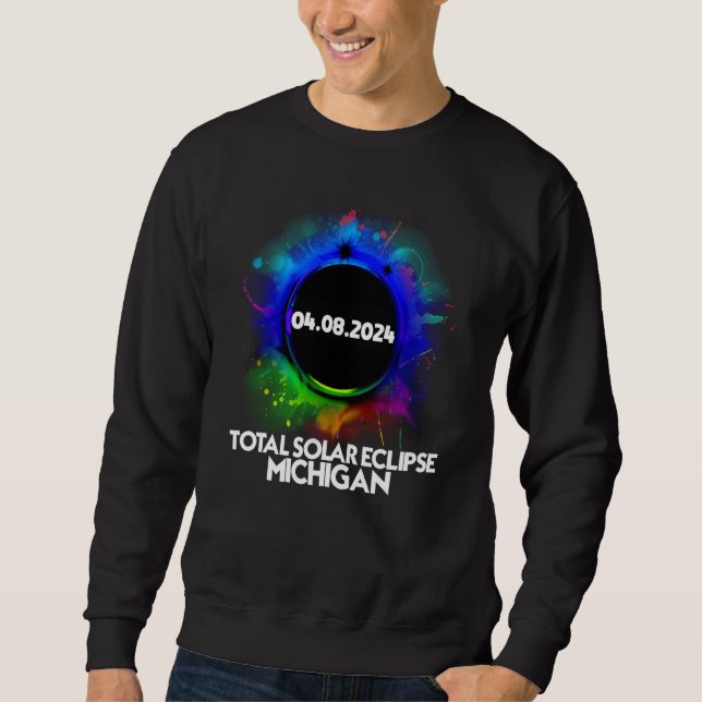 Total Solar Eclipse Michigan 2024 Colorful Totalit Sweatshirt (Vorderseite)