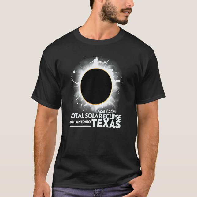 Total Solar Eclipse San Antonio TEXAS April 8 2024 T-Shirt (Vorderseite)