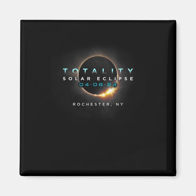 Total Solar Eclipse Totality Rochester New York Magnet (Vorne)