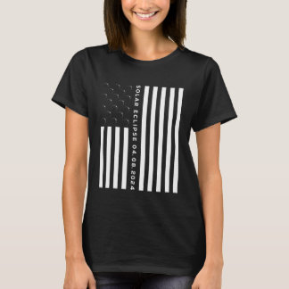 Total Solar Eclipse US American Flag 04 08 2024 T-Shirt