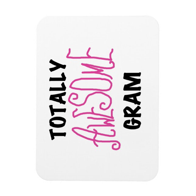 Totale Phantastische Gram Pink Geschenke Magnet (Vertikal)