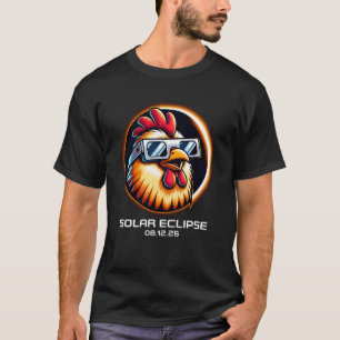 Totale Sonnenfinsternis 2026 Huhn Totalität passen T-Shirt