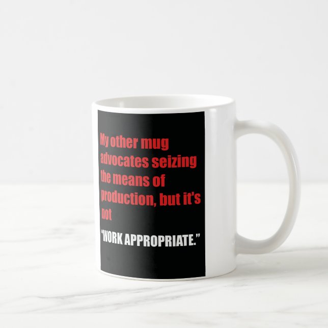 Totalement pas une tasse marxiste (Droite)