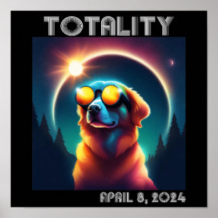 Totality Solar Eclipse 8. April 2024 Funny Dog Poster