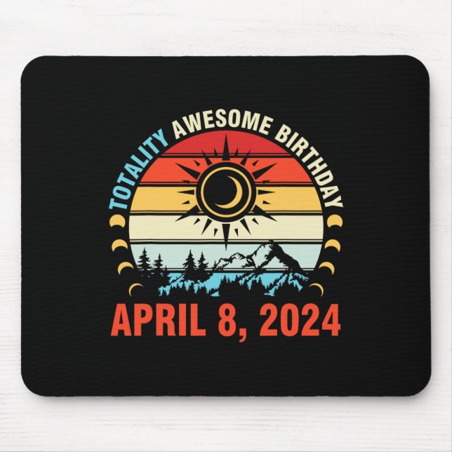 Totality Solar Eclipse Phantastisch Geburtstag 8.  Mousepad (Vorne)