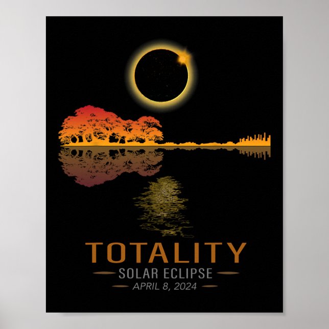 Totality Spring 4 08 24 Total Solar Eclipse Gitarr Poster (Vorne)