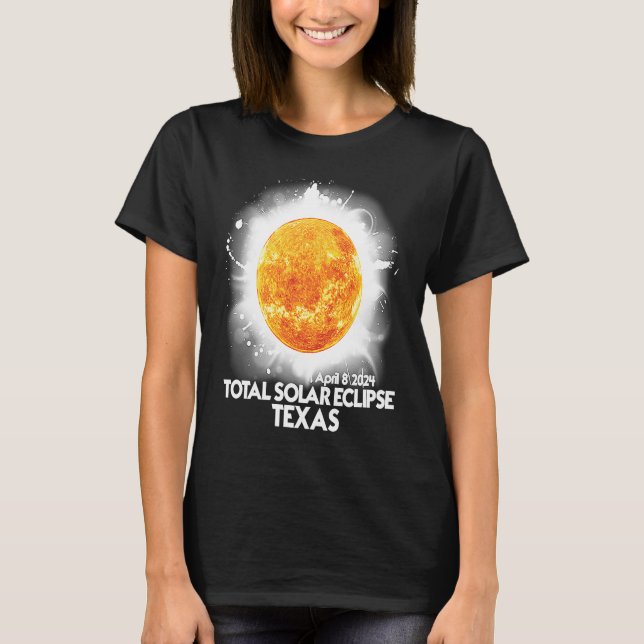 Totality TEXAS 2024 Total Solar Eclipse America T-Shirt (Vorderseite)