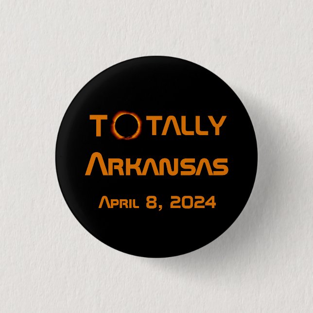 Totally Arkansas 2024 Solar Eclipse Button (Vorderseite)