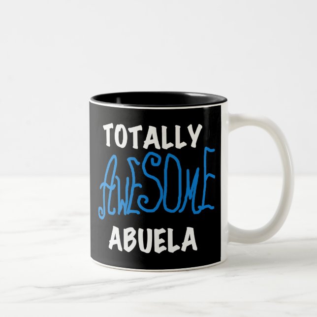 Totally Awesome Abuela Blue Tshirts and Gifts Zweifarbige Tasse (Rechts)