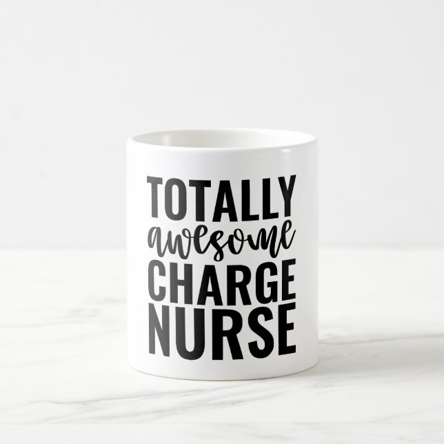 Totally Awesome Charge Nurse Kaffeetasse (Mittel)