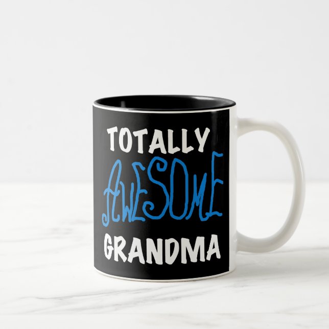 Totally Awesome Grandma Blue Tshirts and Gifts Zweifarbige Tasse (Rechts)