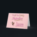 Totally Fabulous Daughter mit rosa Schmetterling Karte<br><div class="desc">Das ist eine absolut fabelhafte Tochter, die rosa und braune Schmetterlingsgeschenke hat. Ideal zum Geburtstag, Muttertag oder für einen besonderen Feiertag. Tags: "Dies ist ein absolut fabelhaftes", "fantastische Geschenke", "weißer Rosa und brauner Schmetterling", "niedliche Geschenkideen für Töchter", "beste Tochter je", "weltbeste Tochter", "lustige Tochter Geburtstagsgeschenk", "Tag der Tochentoten", "hübsche Schmetterlinge",...</div>