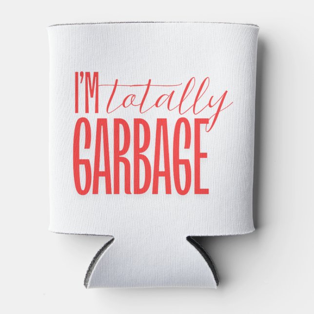 Totally Garbage Dosenkühler (Vorderseite)