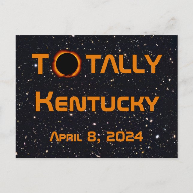 Totally Kentucky 2024 Solar Eclipse Postkarte (Vorderseite)