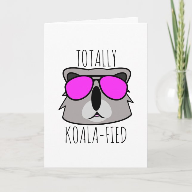 Totally Koalafied Feiertagskarte (Vorderseite)
