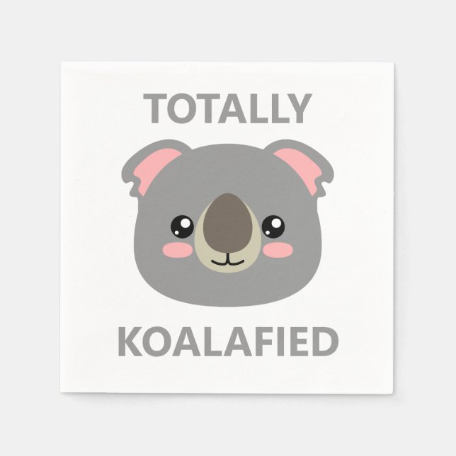Totally Koalafied Serviette (Vorderseite)