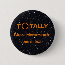 Totally New Hampshire 2024 Solar Eclipse Button