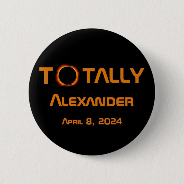 Totally Personal 2024 Solar Eclipse Button (Vorderseite)