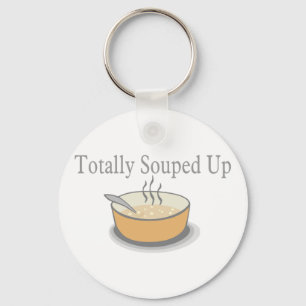 Totally Souped Up Schlüsselanhänger